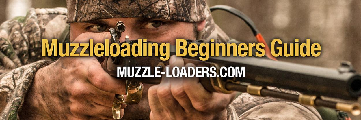 Muzzleloading Beginners Guide