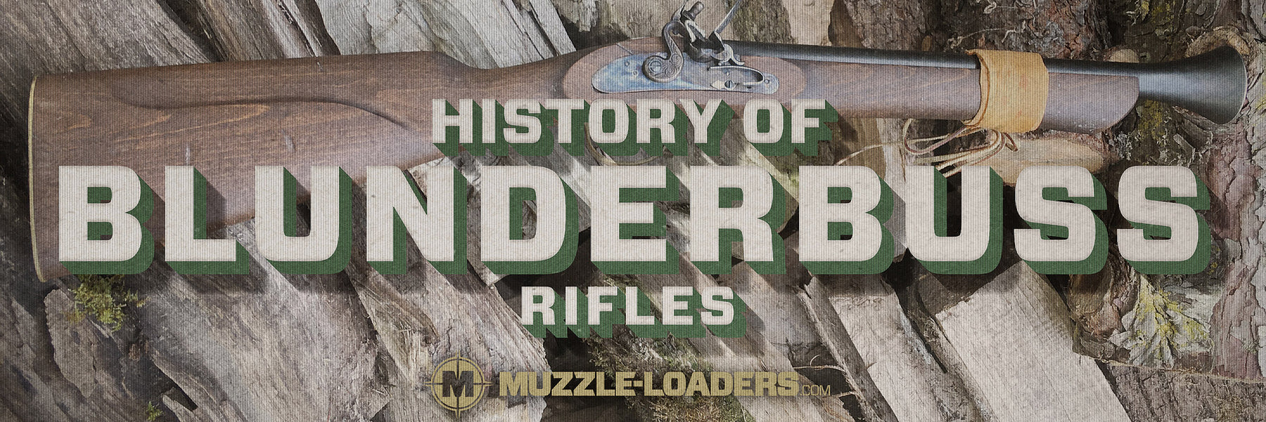 History of the Blunderbuss