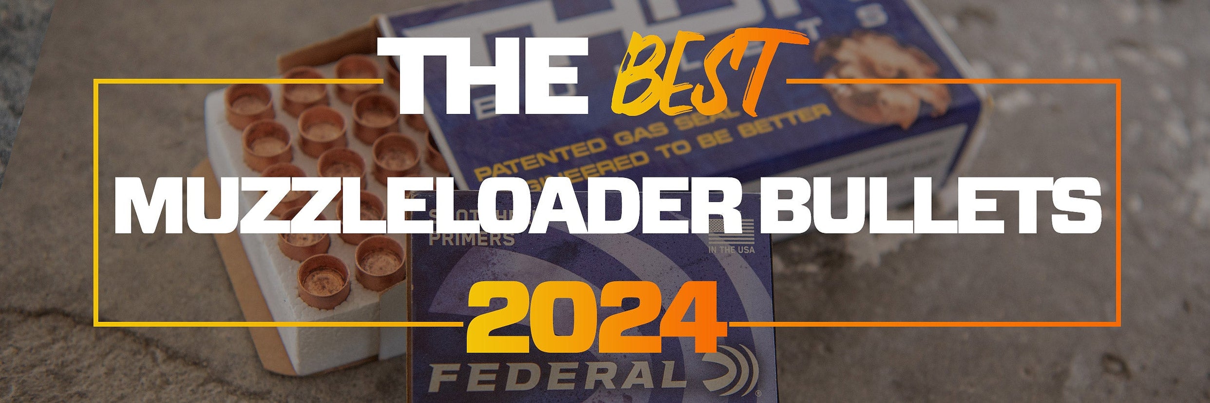 Best Muzzleloader Bullets for 2024 | Muzzle-Loaders.com