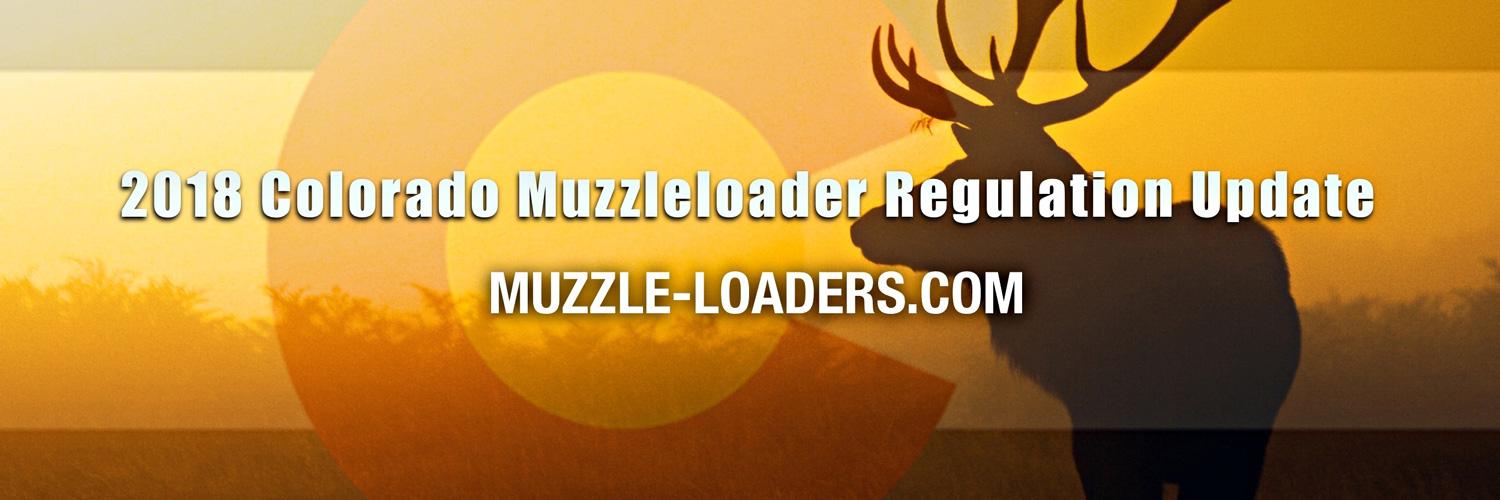 New 2018 Colorado Muzzleloader Regulation Update