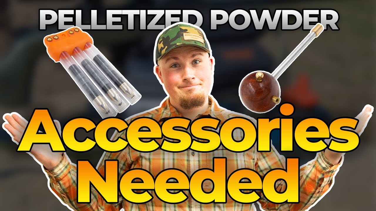 What Accessories Do I Need For My Inline Muzzleloader With Pelletized Powder?