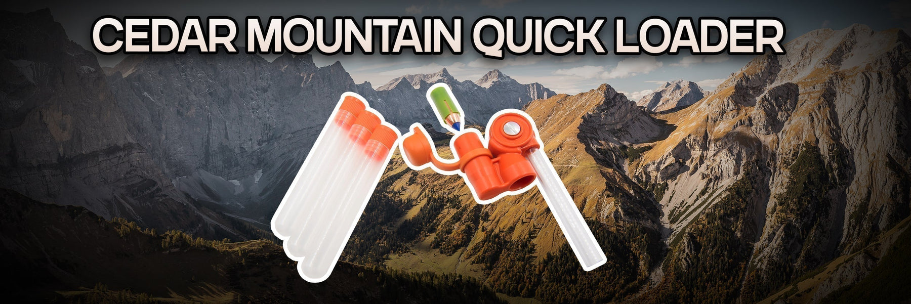 Cedar Mountain Quick Loader: A Quicker Way to Reload in the Field