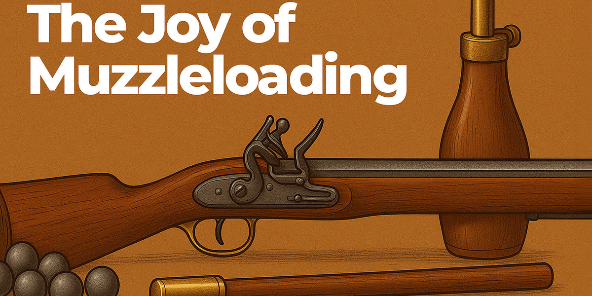 The Fun of Muzzleloading: Traditions, Challenges, & Pure Joy of Shooti ...