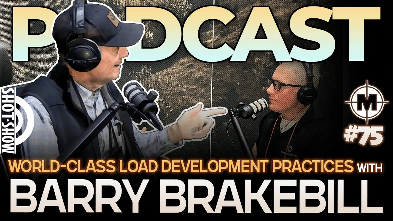 World Class Load Development - Barry Brakebill | Episode 75 | Muzzle-Loaders Podcast