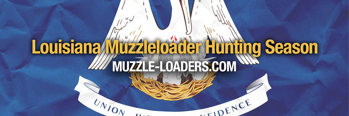 Louisiana Muzzleloader Hunting Season | 2026