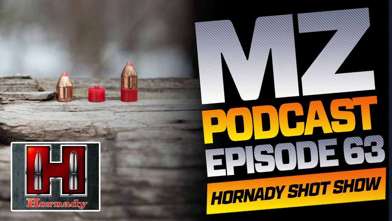 Hornady SHOT Show Podcast | Muzzle-Loaders Podcast | Episode 63