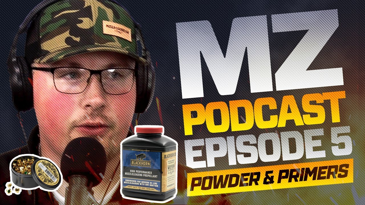 Muzzleloader Powder & Primers - Muzzle-Loaders.com Podcast Episode 5