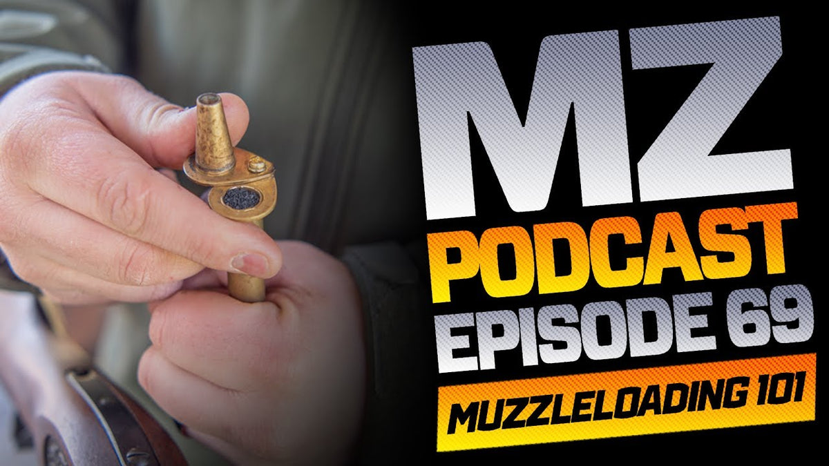 A Beginner S Guide To Muzzleloading Episode 69 Muzzle Loaders