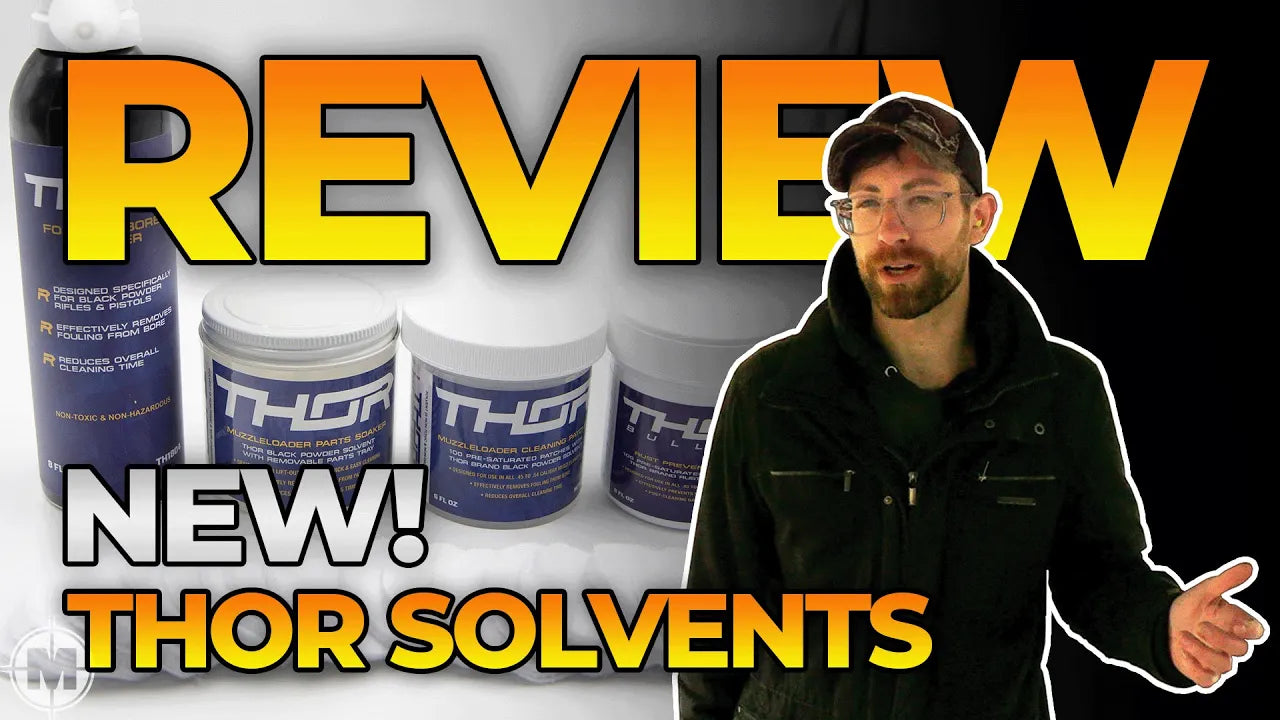 Thor™ Muzzleloading Cleaning Solvents | Product Review