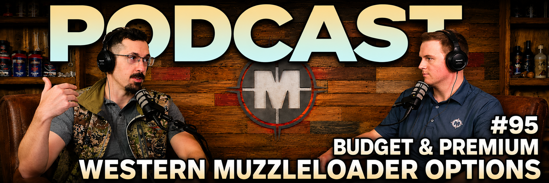 Muzzle-Loaders Podcast 95 - Best Western Muzzleloaders